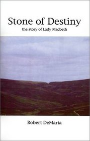 Stone of Destiny: A Story of Lady Macbeth