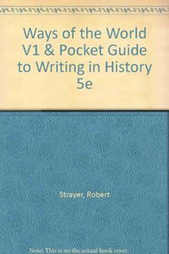 Ways of the World V1 & Pocket Guide to Writing in History 5e