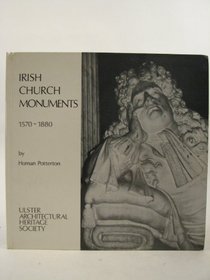 Irish Church Monuments, 1570-1880