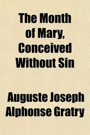 The Month of Mary, Conceived Without Sin