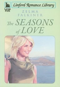 The Seasons of Love (Linford Romance Library)