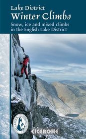 Lake District Winter Climbs (Winter Amp Ski Mountaineering)