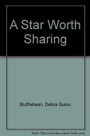 A Star Worth Sharing