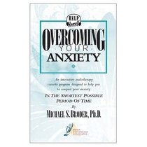 Overcoming Your Anxiety (CD & Workbook)