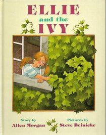 Ellie and the Ivy