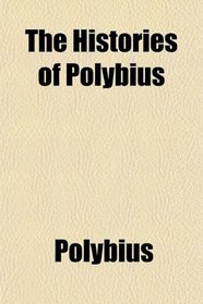 The Histories of Polybius