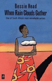 When Rain Clouds Gather: African Writers (African Writers Series)