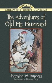 The Adventures of Old Mr. Buzzard (Dover Childrens Classics)