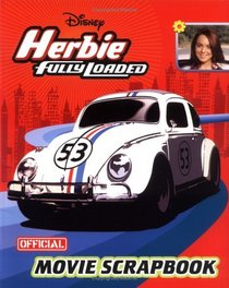 Herbie Fully Loaded Official Movie Scrapbook