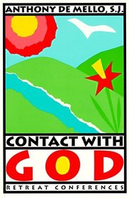 Contact With God: Retreat Conferences (Campion Book)