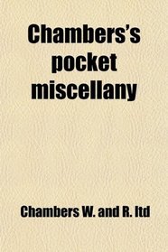 Chambers's pocket miscellany