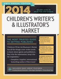 2014 Children's Writer's & Illustrator's Market (Children's Writer's and Illustrator's Market)