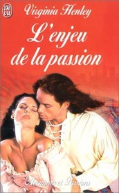 L'Enjeu de la passion