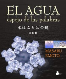 El agua, espejo de las palabras (Spanish Edition)