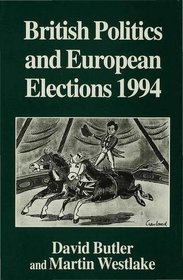 British Politics and European Elections, 1994