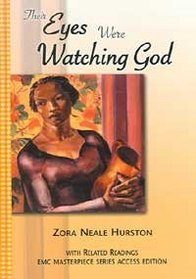 Their Eyes Were Watching God: Access Editions (The Emc Masterpiece Series Access Editions)