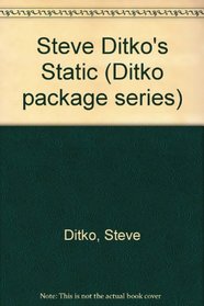 Steve Ditko's Static (Ditko package series)