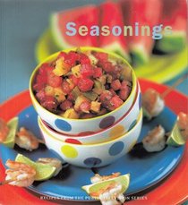 Seasonings: Recipes from the Public Television Series