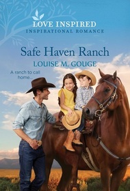 Safe Haven Ranch (Love Inspired, No 1571)