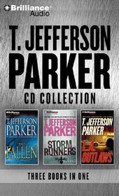 T. Jefferson Parker CD Collection: The Fallen, Storm Runners, L.A. Outlaws