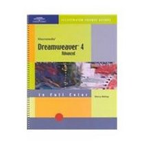 Course Guide: Macromedia Dreamweaver 4 - Illustrated ADVANCED