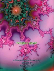 Tough Beat Screenplay e-Book: Romantic Comedy Screenplay