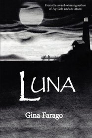 Luna (Ivy Cole Bk 2)