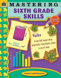 Mastering Sixth Grade Skills-Canadian