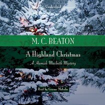 A Highland Christmas Lib/E (Hamish Macbeth Mysteries)