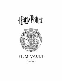 Harry Potter: Film Vault: Volume 1: Forest, Lake, and Sky Creatures