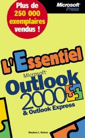 L'Essentiel Microsoft Outlook 2000 & Microsoft Outlook Express