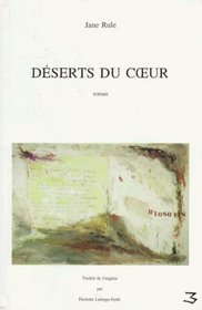 Deserts Du Ceur: Roman (Polychrome)