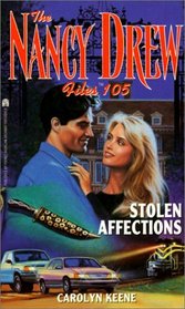 Stolen Affections (Nancy Drew Files (Hardcover))