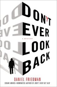 Don't Ever Look Back (Buck Schatz, Bk 2)