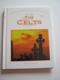 Lost Civilizations - The Celts