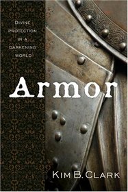 Armor: Divine Protection in a Darkening World