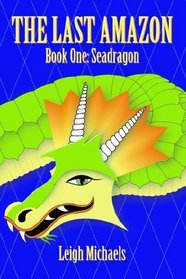 Seadragon (The Last Amazon)