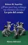 Por que las cebras no tienen ulcera?/ Why Zebras don't have Ulcers (Spanish Edition)