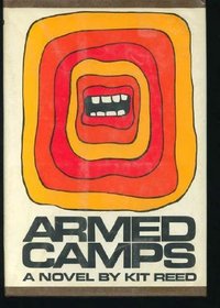 Armed Camps