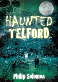 Haunted Telford