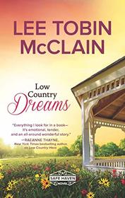 Low Country Dreams (Safe Haven, Bk 2)