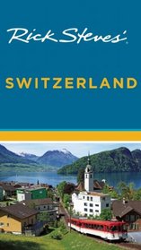 Rick Steves' Switzerland