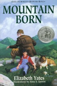 Mountain Born (Newbery Honor Roll)