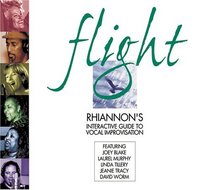 Flight: Rhiannon's Interactive Guide to Vocal Improvisation