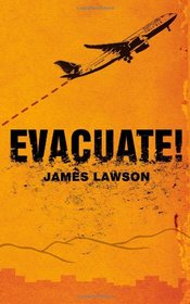 Evacuate!