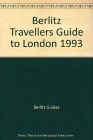 Berlitz Travellers Guide to London 1993