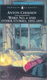 Ward No. 6 and Other Stories, 1892-1895 (Penguin Classics)