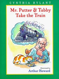 Mr. Putter & Tabby Take the Train (Mr. Putter & Tabby, Bk 8)