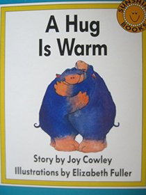 A Hug Is Warm