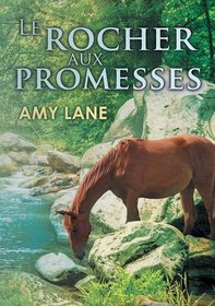 Le rocher aux promesses (French Edition)